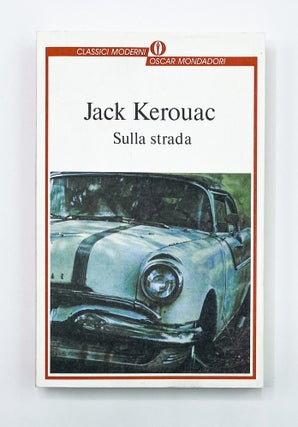 SULLA STRADA. Jack Kerouac.