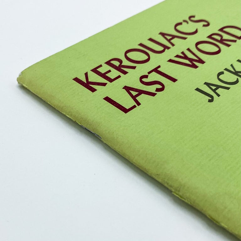KEROUAC'S LAST WORD: Jack Kerouac in Escapade