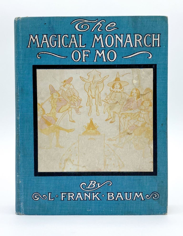 THE SURPRISING ADVENTURES OF MAGICAL MONARCH OF MO AND HIS PEOPLE