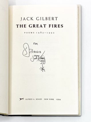 Item #40748 THE GREAT FIRES. Jack Gilbert
