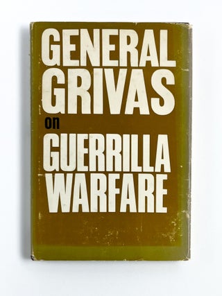 Item #40842 GENERAL GRIVAS ON GUERRILLA WARFARE. George Grivas, A A. Pallis