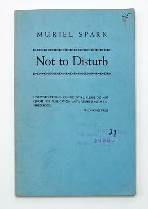 Item #41003 NOT TO DISTURB. Muriel Spark