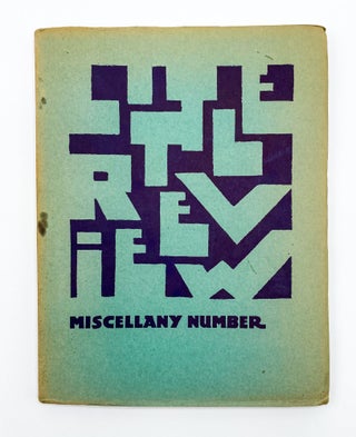 Item #41047 THE LITTLE REVIEW, Miscellany Number, Vol. IX, No. 2. Margaret Anderson, Ezra Pound,...
