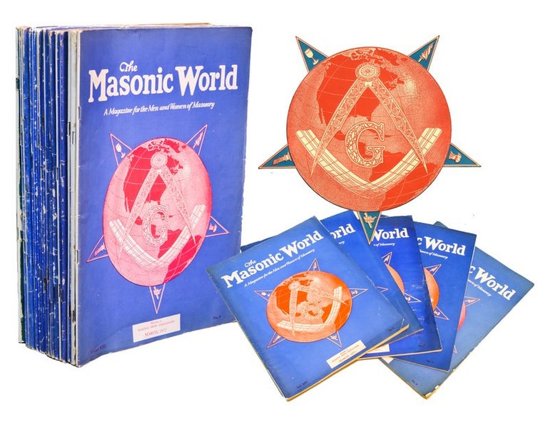 Item #41113 THE MASONIC WORLD: A Magazine for the Men and Women of Masonry [20 Issues]. Gen. Mng John E. Houston, Jos. E. Morcombe.