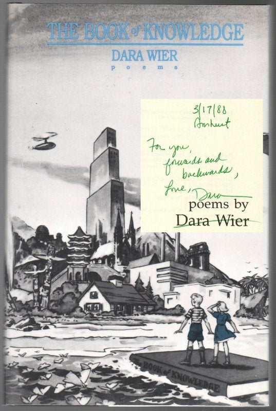Item #41145 THE BOOK OF KNOWLEDGE: Poems. Dana WIER.
