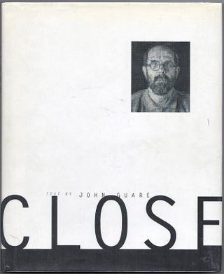 Item #41216 CHUCK CLOSE: Life and Work 1988-1995. Chuck CLOSE, John Guare, Artist, Text