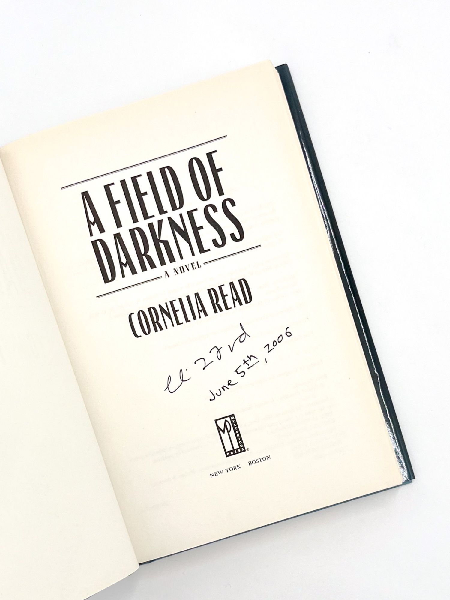 A FIELD OF DARKNESS | Cornelia Read | First printing
