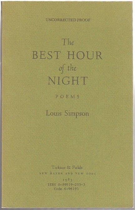 Item #41315 THE BEST HOUR OF THE NIGHT: Poems. Louis SIMPSON.