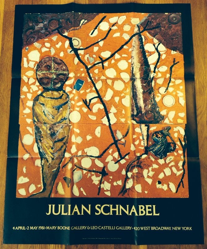 Item #41360 JULIAN SCHNABEL: 4 April - 2 May 1981 [Exhibition Poster]. Posters, Julian Schnabel.