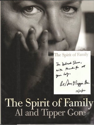 THE SPIRIT OF THE FAMILY. Al Gore, Tipper Gore, Gail.