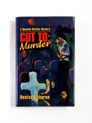 CUT TO: MURDER. Denise Osborne.