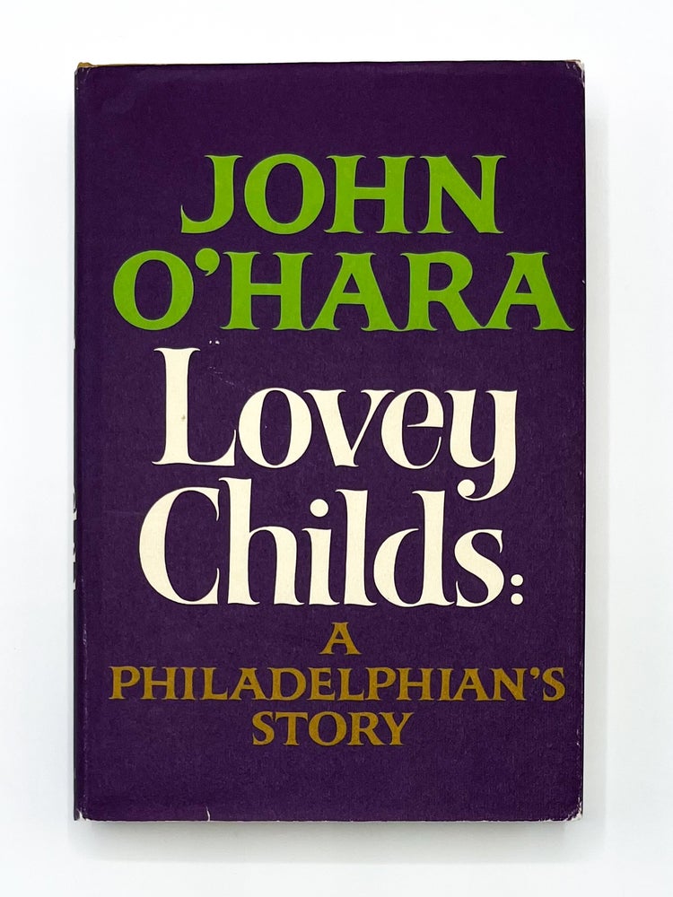 LOVEY CHILDS: A Philadelphian's Story