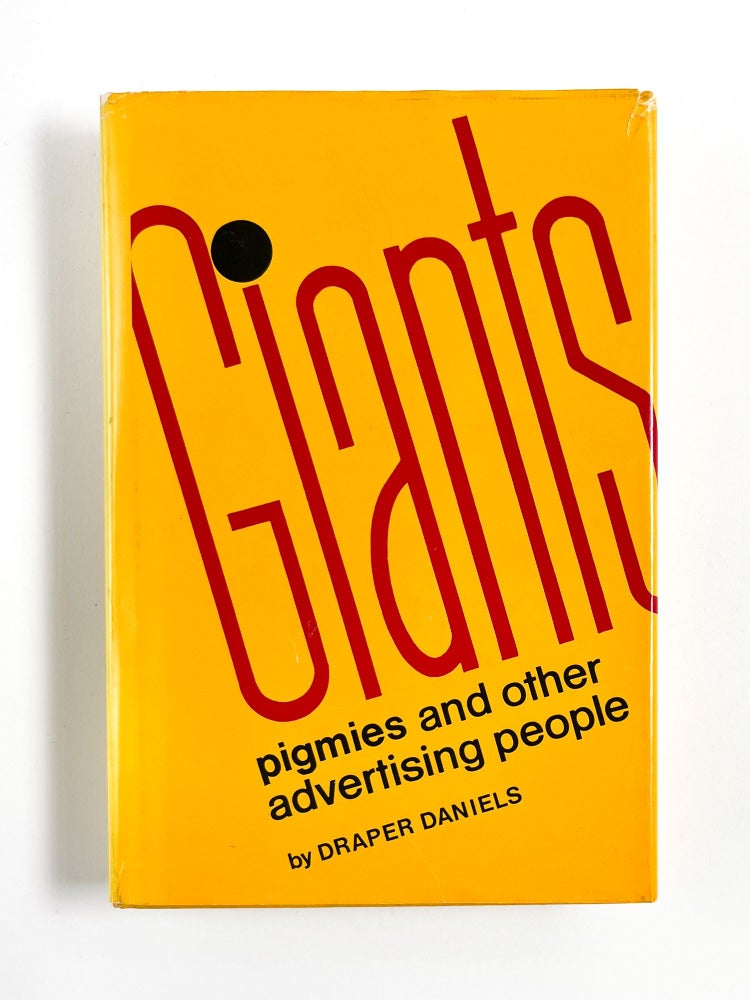 GIANTS, PIGMIES AND OTHER ADVERTISING PEOPLE