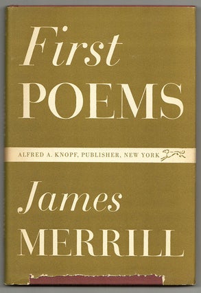 FIRST POEMS. James MERRILL.