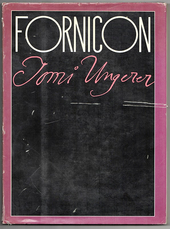 Item #41500 FORNICON. Tomi UNGERER.