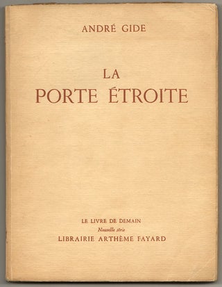 LA PORTE ETROITE. Andre GIDE.