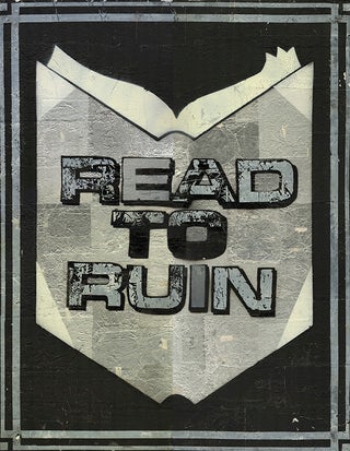 READ TO RUIN [Original Artwork. " a. k. a. "Read More" "THE READER.