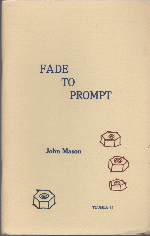 Item #41700 FADE TO PROMPT. John MASON.