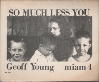 SO MUCH LESS YOU (Miam 4. Geoff YOUNG, Tom Mandel.