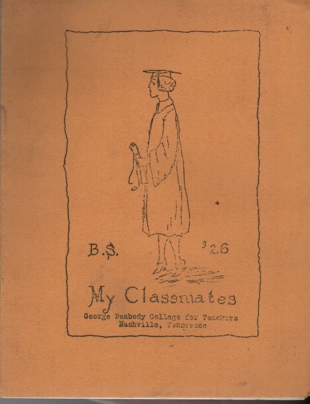 Personal Documents and Promotional Materials From George Peabody College for Teachers
