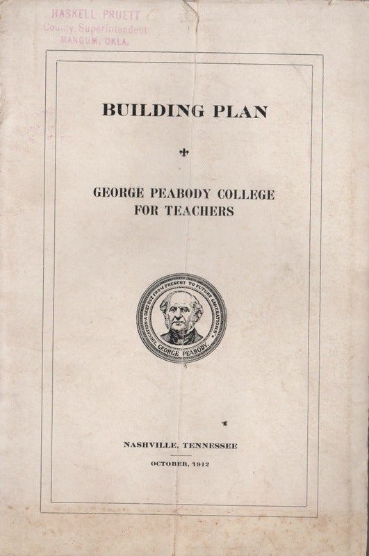 [Personal Documents and Promotional Materials From George Peabody College for Teachers]