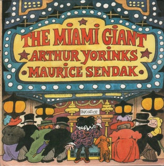 Item #41878 THE MIAMI GIANT. Arthur Yorinks, Maurice Sendak
