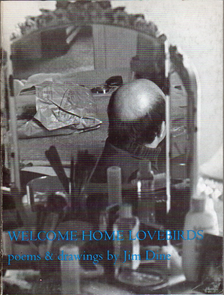 Item #41890 WELCOME HOME LOVEBIRDS. Jim DINE.