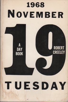 Item #41902 A DAY BOOK. Robert CREELEY
