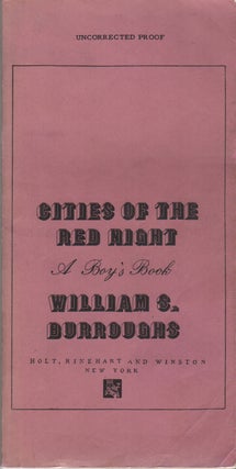 Item #41939 CITIES OF THE RED NIGHT: A Boy's Book. William S. BURROUGHS