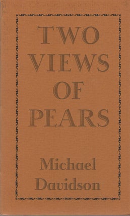 TWO VIEWS OF PEARS. Michael DAVIDSON.