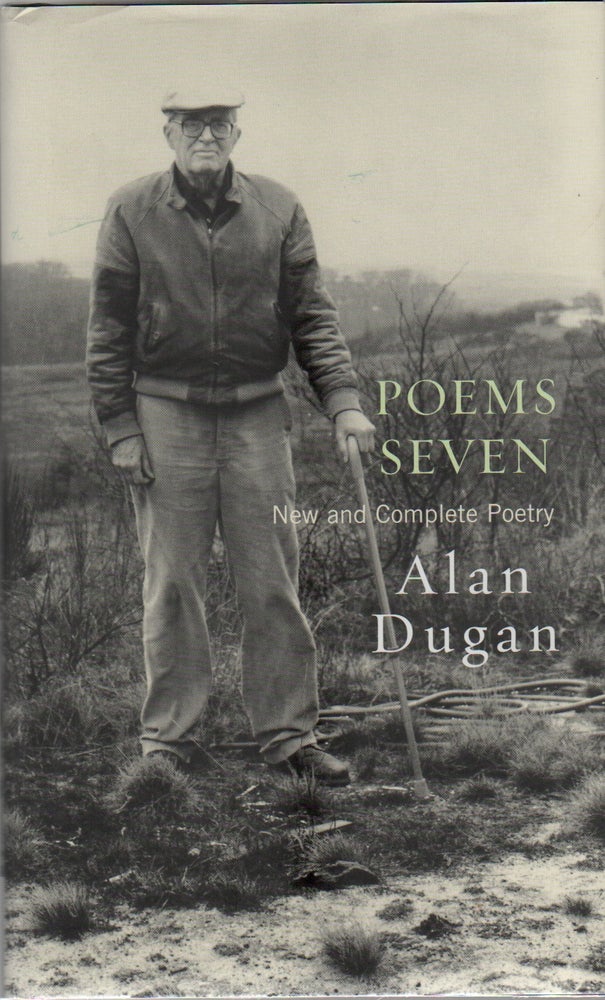 Item #42072 POEMS SEVEN: New and Complete Poetry. Alan DUGAN.