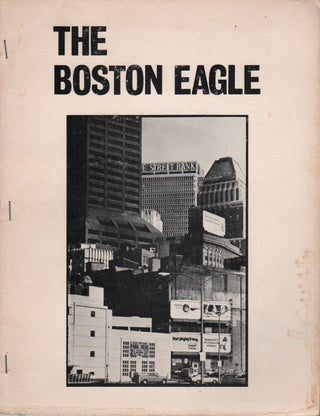 THE BOSTON EAGLE (At Home) - April 1973. William CORBETT, Lee Harwood, Lewis.
