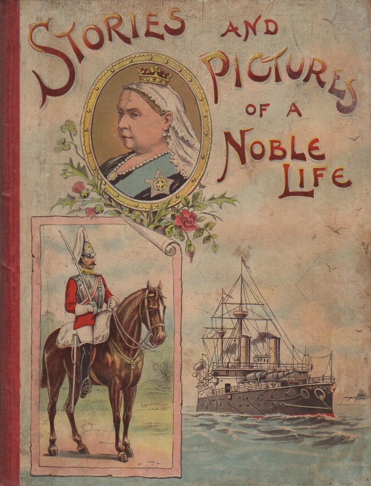 Item #42239 STORIES AND PICTURES OF A NOBLE LIFE. Janie BROCKMAN.