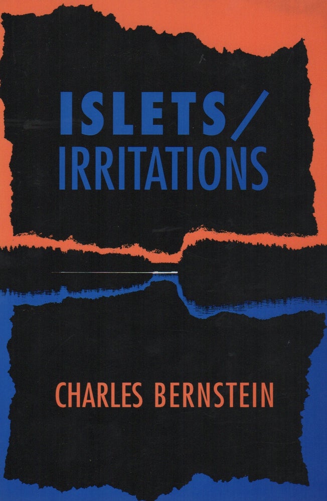 Item #42301 ISLETS/IRRITATIONS. Charles BERNSTEIN.