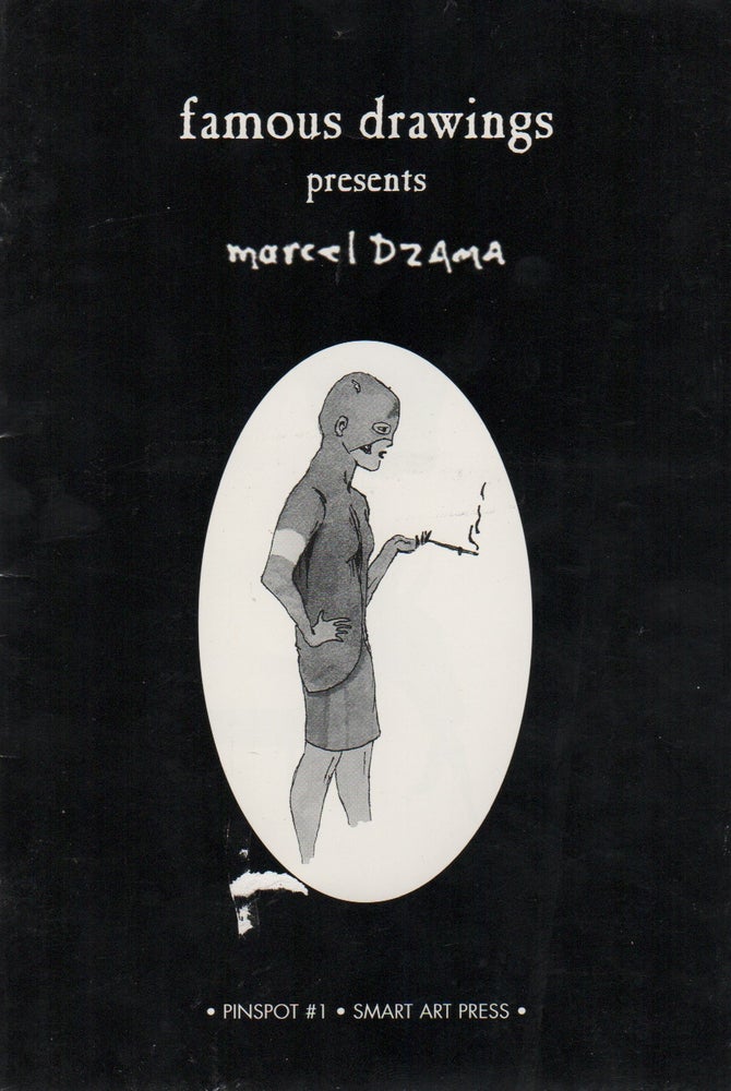 Item #42383 FAMOUS DRAWINGS PRESENTS MARCEL DZAMA [Cover Title] / PINSPOT #1: Marcel Dzama [Copyright Page]. Marcel DZAMA.