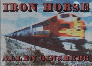 IRON HORSE. Allen GINSBERG.