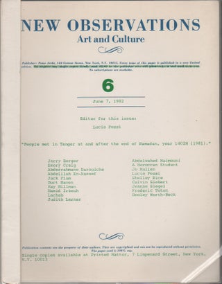 NEW OBSERVATIONS: Art and Culture #6 - June 7, 1982. Peter LICHT, Lucio Pozzi, publisher.