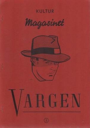 KULTUR MAGASINET VARGEN #3 [Cover Title] / KULTURMAGASINET VARGEN [Copyright Page. Carsten Regild, Rolf Borjlind, J O.