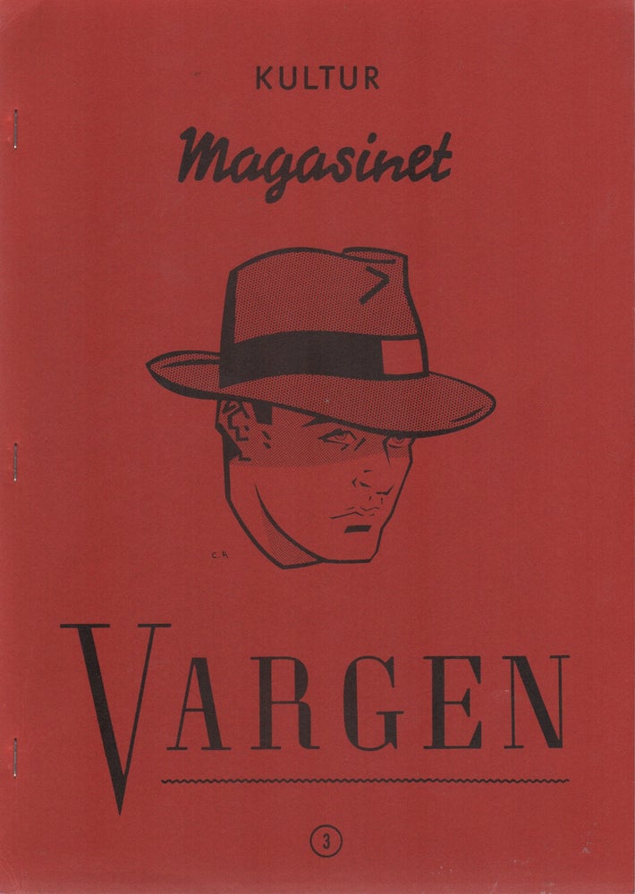 Item #42451 KULTUR MAGASINET VARGEN #3 [Cover Title] / KULTURMAGASINET VARGEN [Copyright Page]. Carsten Regild, Rolf Borjlind, J O. Mallander, Harry Schein, Olle Granath.
