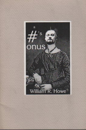 A #'S: Onus. William R. HOWE.