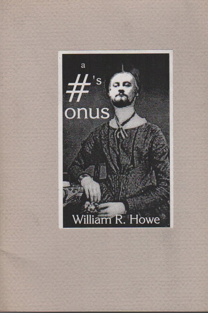 Item #42537 A #'S: Onus. William R. HOWE.