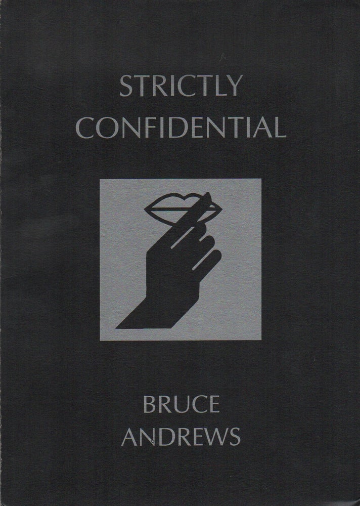 Item #42551 STRICTLY CONFIDENTIAL. Bruce ANDREWS.