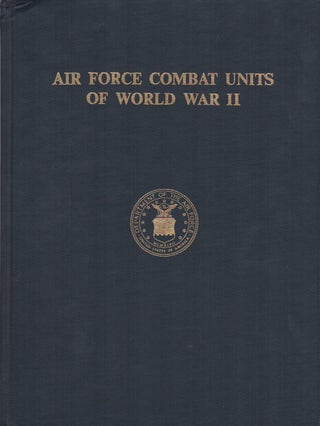 Item #42571 AIR FORCE COMBAT UNITS OF WORLD WAR II. Maurer MAURER