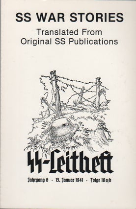 SS WAR STORIES: Translated from Original SS Publications - Vol. 1 & 2 [Two Vols. Karl HAMMER.