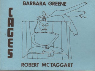 Item #42608 CAGES. Robert MCTAGGART, Barbara Greene, Text