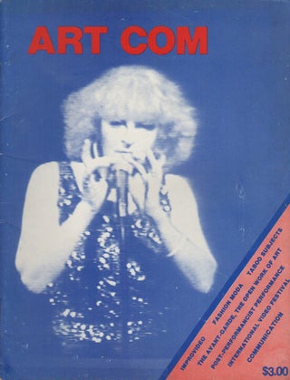 ART COM [Contemporary Art Communication]: Vol. 4, No. 16 - Winter/Spring 1982. Carl E. LOEFFLER.