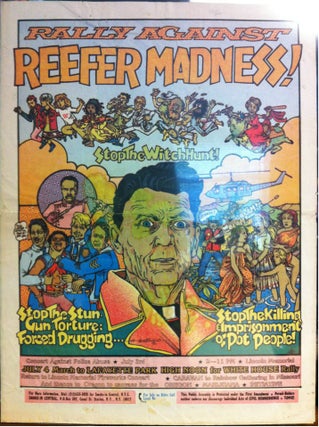 Item #42651 RALLY AGAINST REEFER MADNESS [etc. - Original Poster]. Drugs, Dana . FRANZEN, Artist,...