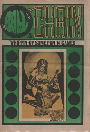 Item #42693 BALL & CHAIN: "Whippin-Up Some Fun "N" Games" - Vol. 2 No. 18. Pornography, Erotic...