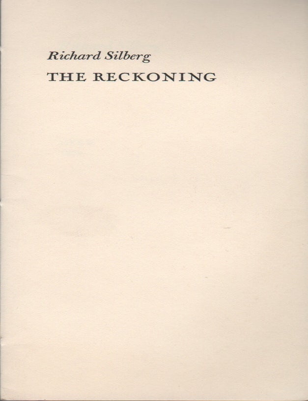 Item #42700 THE RECKONING. Richard SILBERG.