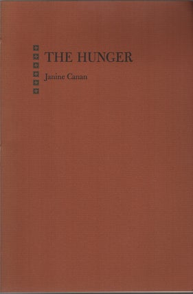 THE HUNGER. Janine CANAN.